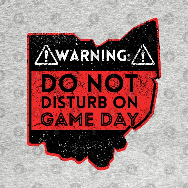 Ohio Game Day Warning by Official Friends Fanatic